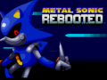 Oyunu Metal Sonic Rebooted