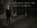 Oyunu Slenderman Must Die: Silent Streets
