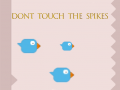 Oyunu Dont Touch The Spikes
