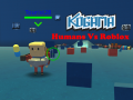 Oyunu Kogama: Humans Vs Roblox