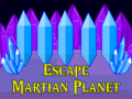 Oyunu Escape Martian Planet