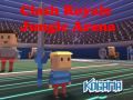Oyunu Kogama: Clash Royale - Jungle Arena