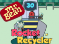 Oyunu Mr Bean Rocket Recycler