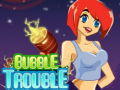 Oyunu Bubble Trouble