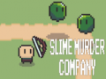 Oyunu Slime Murder Company