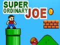 Oyunu Super Ordinary Joe