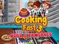 Oyunu Cooking Fast 3: Ribs and Pancakes