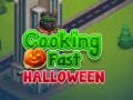 Oyunu Cooking Fast Halloween
