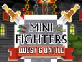 Oyunu Mini Fighters Quest & battle