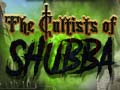 Oyunu The Cultists of Shubba