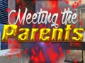 Oyunu Meeting the Parents