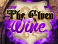 Oyunu The Elven Wine