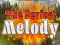 Oyunu The Perfect Melody