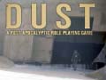 Oyunu DUST A Post Apocalyptic Role Playing Game
