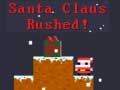 Oyunu Santa Claus Rushed!