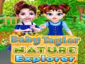Oyunu Baby Taylor Nature Explorer