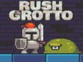 Oyunu Rush Grotto