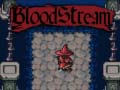 Oyunu Bloodstream
