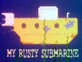 Oyunu My Rusty Submarine