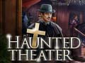 Oyunu Haunted Theater