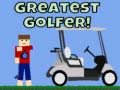 Oyunu Greatest Golfer