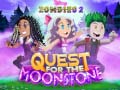 Oyunu Zombies 2 Quest for the Moonstone