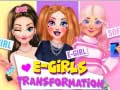 Oyunu E-Girls Transformation