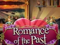 Oyunu Romance of the Past