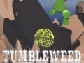 Oyunu Tumbleweed