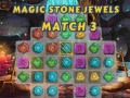 Oyunu Magic Stone Jewels Match 3