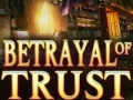Oyunu Betrayal of Trust