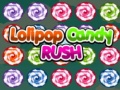 Oyunu Lolipop Candy Rush