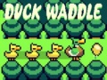Oyunu Duck Waddle