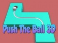 Oyunu Push The Ball 3D