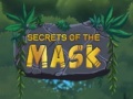 Oyunu Secrets of the Masks
