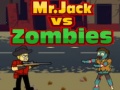 Oyunu Mr.Jack vs Zombies