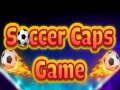 Oyunu Soccer Caps Game