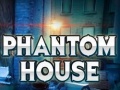 Oyunu Phantom House