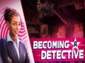 Oyunu Becoming a Detective