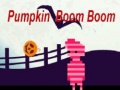 Oyunu Pumpkin Boom Boom