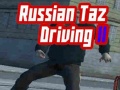 Oyunu Russian Taz Driving 2