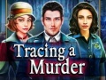 Oyunu Tracing a Murder