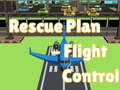 Oyunu Rescue Plan Flight Control