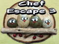 Oyunu Chef Escape 3