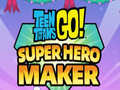 Oyunu Teen Titans Go  Super Hero Maker