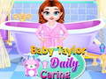 Oyunu Baby Taylor Daily Caring
