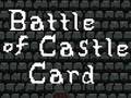 Oyunu Battle of Castle Card