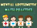 Oyunu Mental arithmetic math practice