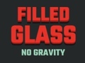 Oyunu Filled Glass No Gravity