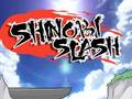 Oyunu Shinobi Slash